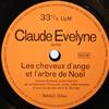 lytte på nettet Claude Evelyne - Les Cheveux DAnge Et LArbre De Noël
