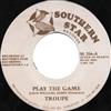 kuunnella verkossa Troupe - Play The Game Movin On Out