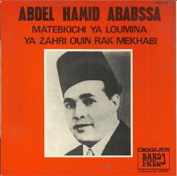 Download Abdel Hamid Ababssa - Matebkichi Ya Loumina