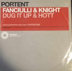 Download Fanciulli & Knight - Dug It Up Hott