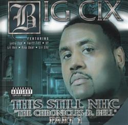 Download Big Cix - This Still NHC