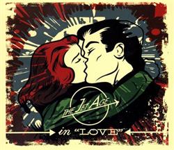 Download The Jet Age - In Love