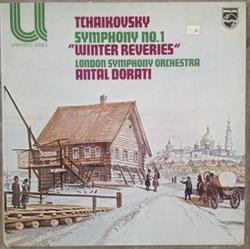 Download Tchaikovsky, London Symphony Orchestra, Antal Dorati - Symphony No1 Winter Reveries