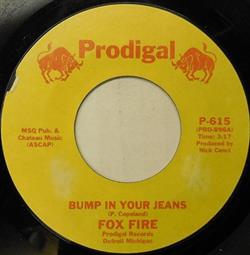 Download Fox Fire - Bump In Your Jeans