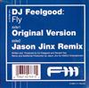 lytte på nettet DJ Feelgood - Fly