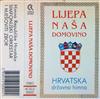 descargar álbum Simfonijski Orkestar i Mješoviti Zbor - Lijepa Naša Domovino Hrvatska Državna Himna
