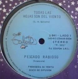 Download Pescado Rabioso - Todas Las Hojas Son Del Viento