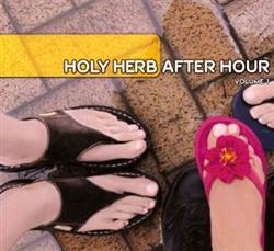 Download Various - Holy Herb After Hour Volume 1