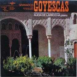 Download Granados Alicia De Larrocha - Goyescas VolI