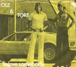 Download Ole & Tore - To Love Somebody