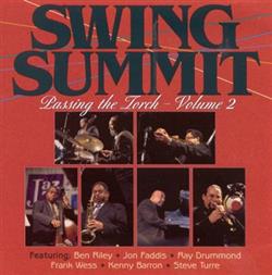 Download Swing Summit - Passing The Torch Volume 2