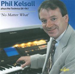 Download Phil Kelsall - No Matter What