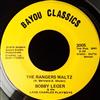 Bobby Leger And The Lake Charles Playboys - The Rangers Waltz The Lake Charles Playboys Waltz