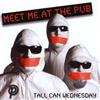Meet Me At The Pub - Tall Can Wednesday