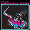 ascolta in linea Chicago Balls - El Coco Ep