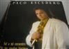 ladda ner album Paco Escudero - Sal A Mi Encuentro
