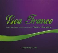 Download DJ Tulla - Goa Trance Volume Twentyfour