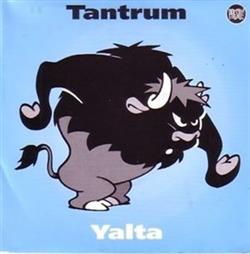 Download Tantrum Yalta - Tantrum Yalta
