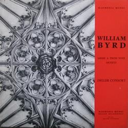 Download William Byrd Deller Consort - Messe A Trois Voix Motets