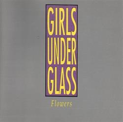 Download Girls Under Glass - Flowers