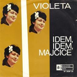Download Violeta - Idem Idem Majčice