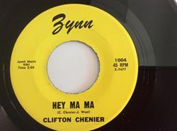 Download Clifton Chenier - Hey Ma Ma