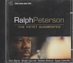 Download Ralph Peterson - The Fotet Augmented
