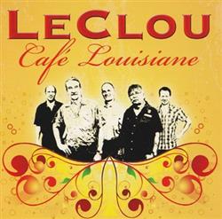 Download Le Clou - Café Louisiane