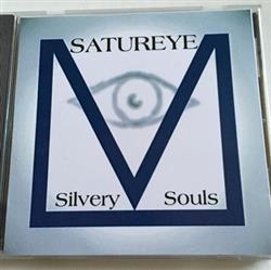 Download Satureye - Silvery Souls