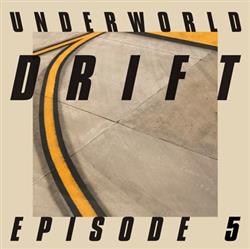 Download Underworld - Drift Episode 5 Game