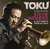 télécharger l'album TOKU - Toku Sings Plays Stevie WonderA Jazz Tribute From Atlanta