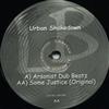 online luisteren Urban Shakedown - Arsonist Dub Beatz Some Justice