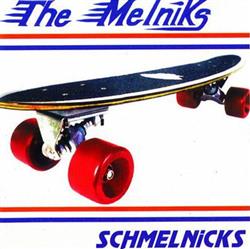 Download The Melniks - Schmelnicks