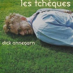 Download Dick Annegarn - Les Tchèques