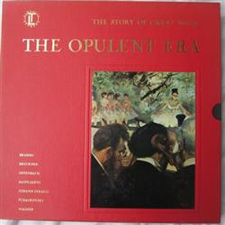 Download Various - The Story Of Great Music Music Of The Opulent Era