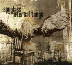 Download Eternal Tango, Spyglass - Split EP