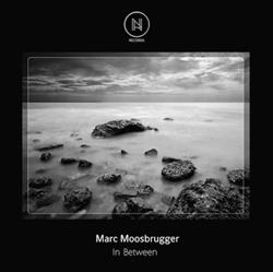 Download Marc Moosbrugger - In Between