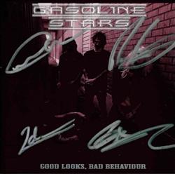 Download Gasoline Stars - Good Looks Bad Behaviour