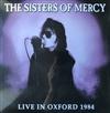 lytte på nettet The Sisters Of Mercy - Live In Oxford 1984