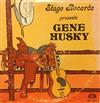  Gene Husky - Stage Records presents Gene Husky