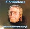 lyssna på nätet Stranger Alex - Helemaal Alleen Op Zn Eentje
