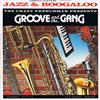 last ned album The Crazy Frenchman Presents Groove And The Gang - Jazz Boogaloo