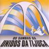 lyssna på nätet Unidos Da Tijuca - Os Sambas Da Unidos Da Tijuca