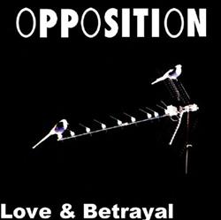Download Opposition - Love Betrayal
