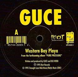Download Guce - Western Bay Playa The Game Getz Thick