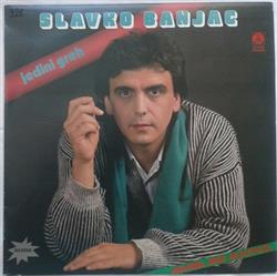 Download Slavko Banjac, Ansambl Miše Mijatovića - Jedini Greh