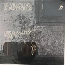 Download Luis Di Matteo - De Villoldo A Piazzolla