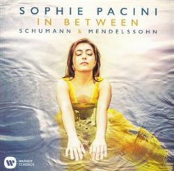 Download Sophie Pacini Schumann & Mendelssohn - In Between