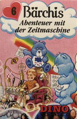 Download Micheline Linder, Dieter Gürtler - Bärchis 6 Abenteuer Mit Der Zeitmaschine