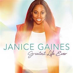 Download Janice Gaines - Greatest Life Ever